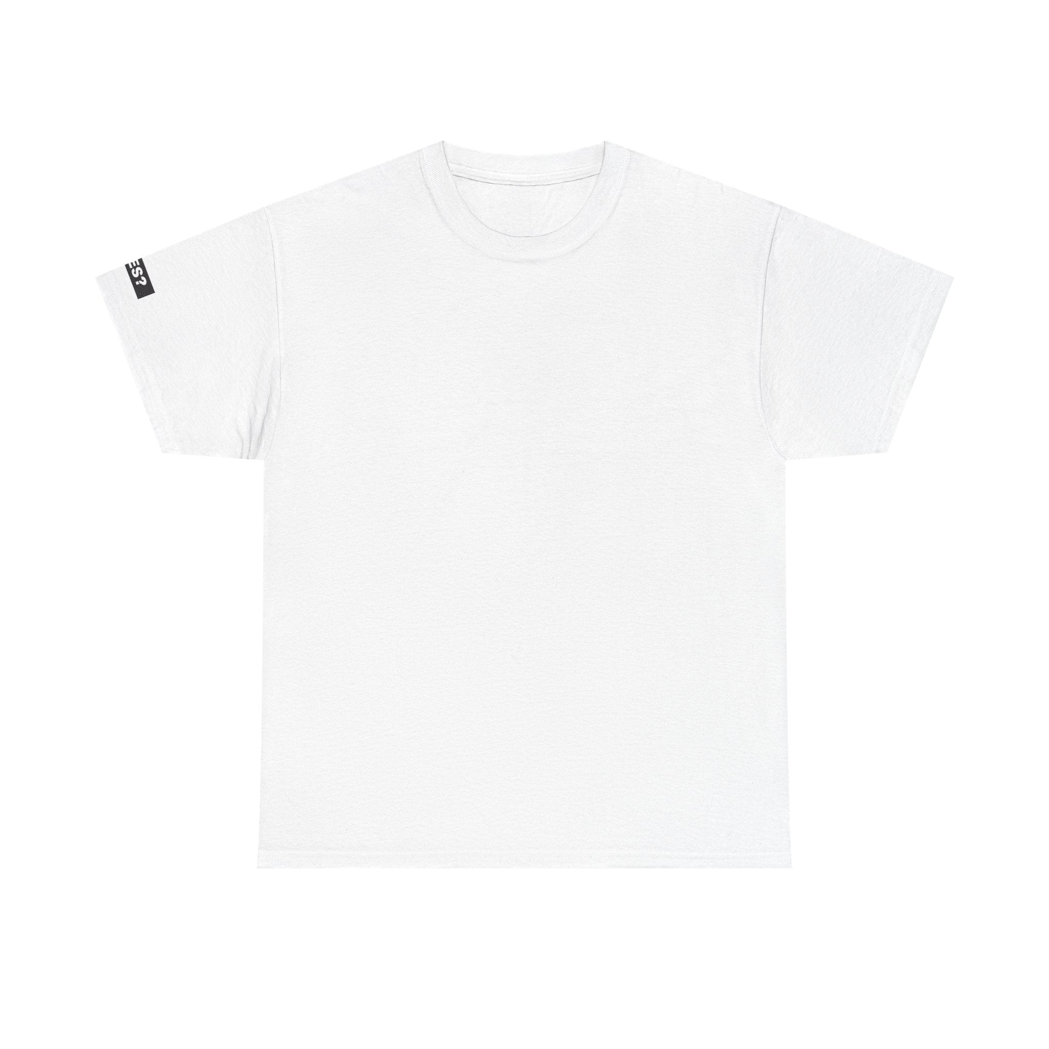 DYES? T-Shirt [Secure Your Load Edition]