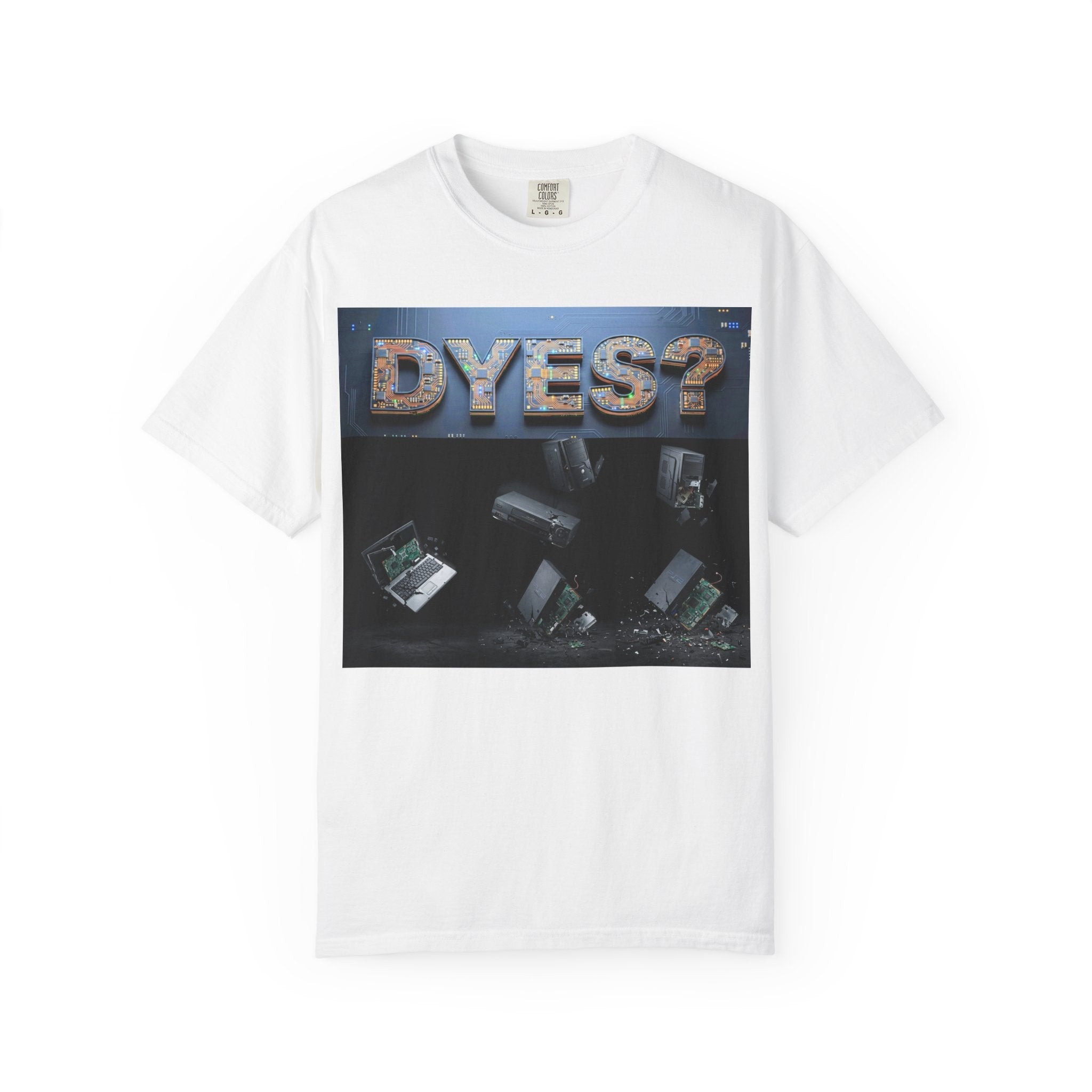 DYES? T- Shirt [Circuit Board Edition]