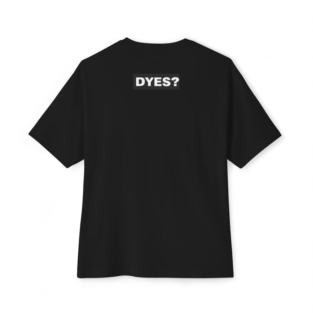 DYES? T-Shirt [Handtool Edition]